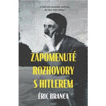 Zapomenuté rozhovory s Hitlerem (978-80-764-2031-1)