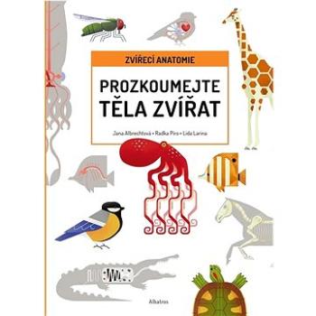 Prozkoumejte těla zvířat (978-80-00-06665-3)