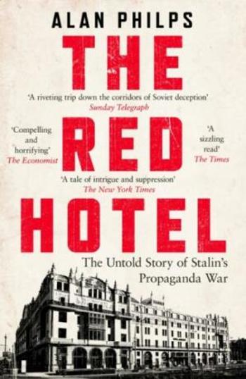 The Red Hotel - Alan Philps