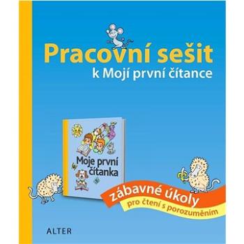 Pracovní sešit k Mojí první čítance (978-80-7245-394-8)