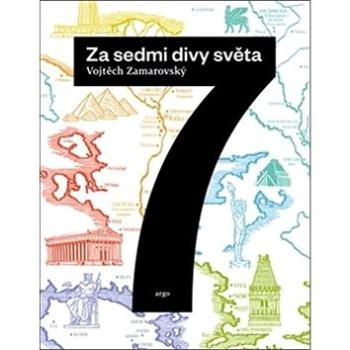 Za sedmi divy světa (978-80-257-2460-6)