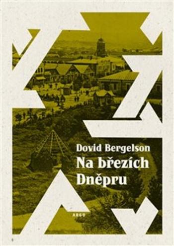 Na březích Dněpru - Dovid Bergelson