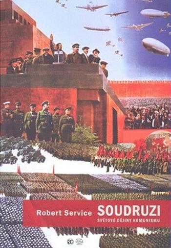 Soudruzi! - Robert Service