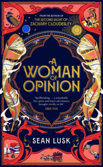 A Woman of Opinion - Sean Lusk