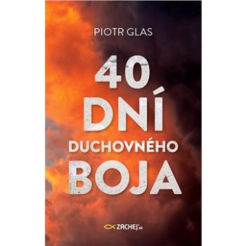 40 dní duchovného boja (978-80-8211-334-4)