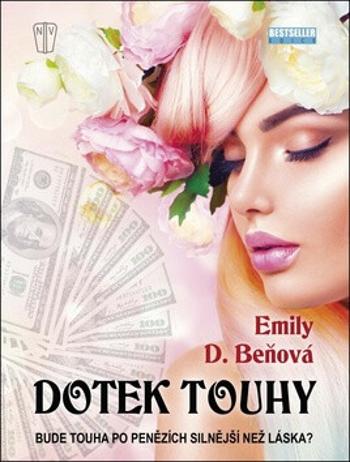 Dotek touhy (Defekt) - Emily D. Beňová