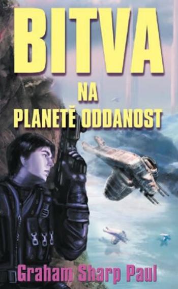 Helfort 4 - Bitva na planetě oddanost - Paul Graham Sharp