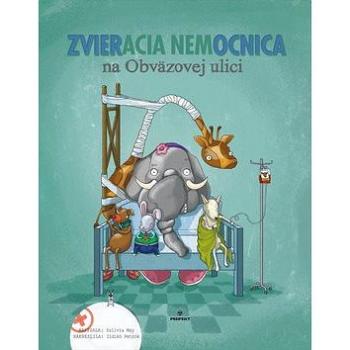 Zvieracia nemocnica na Obväzovej ulici (978-80-8046-930-6)