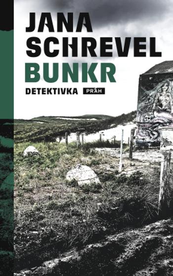 Bunkr - Jana Schrevel - e-kniha