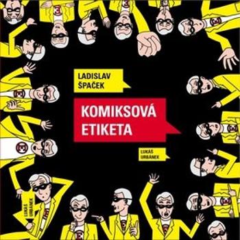 Komiksová etiketa (978-80-260-0799-9)