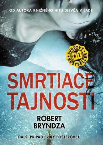 Smrtiace tajnosti - Robert Bryndza - e-kniha