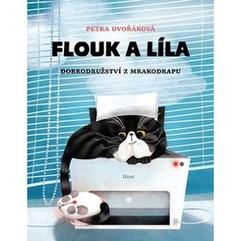 Flouk a Líla: Dobrodružství z mrakodrapu (978-80-7491-505-5)