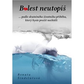 Bolest neutopíš (999-00-033-7017-4)