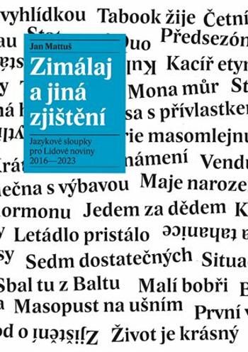 Zimálaj a jiná zjištění - Jan Mattuš