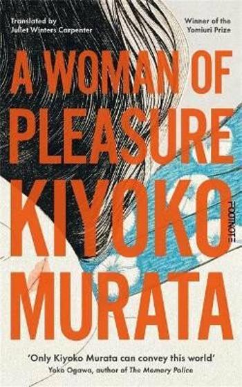 A Woman of Pleasure - Kiyoko Murata