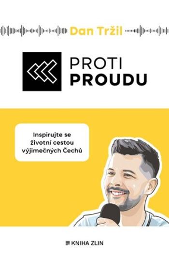 Proti proudu  - Dan Tržil - e-kniha