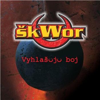 Škwor: Vyhlašuju boj - LP (SU6236-1)