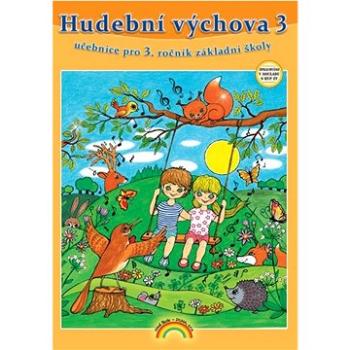 Hudební výchova 3: učebnice pro 3. ročník základní školy (978-80-88285-36-6)