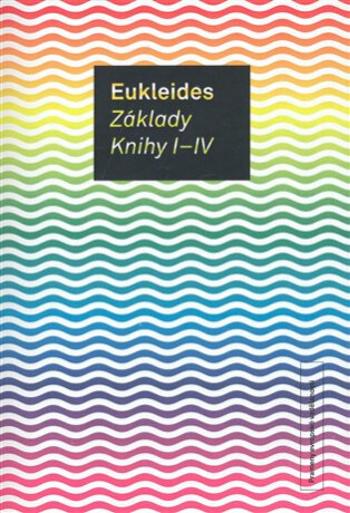 Základy. Knihy I-IV (Defekt) - Eukleides