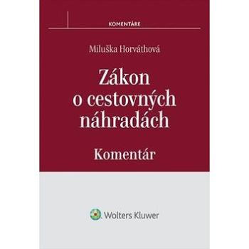 Zákon o cestovných náhradách: Komentár (978-80-8168-334-3)