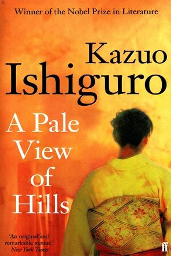 A Pale View of Hills - Kazuo Ishiguro