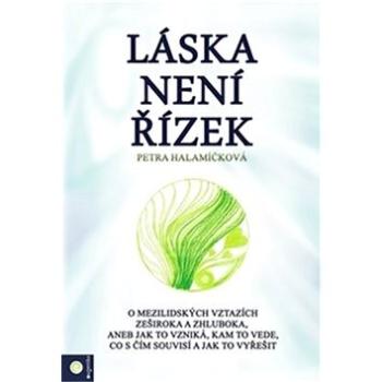 Láska není řízek (978-80-8100-415-5)