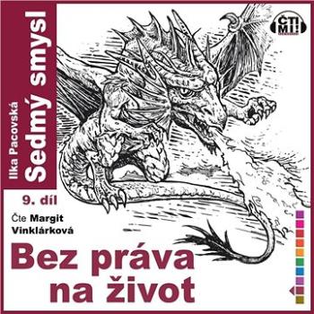 Bez práva na život ()