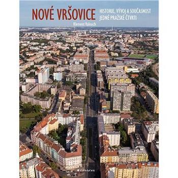 Nové Vršovice (978-80-271-3466-3)