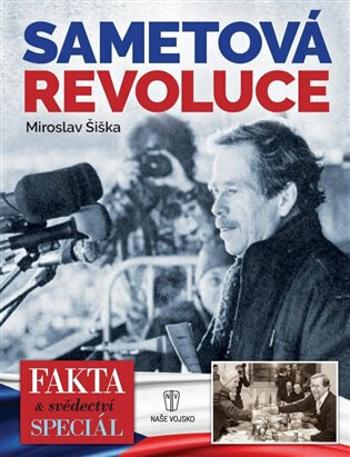 Sametová revoluce - Miroslav Šiška