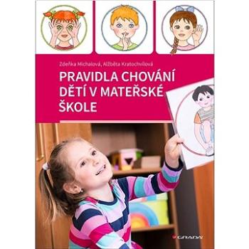 Pravidla chování dětí v mateřské škole  (978-80-271-3360-4)