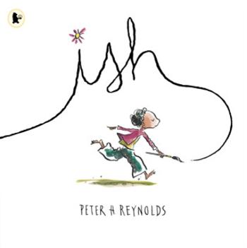 Ish - Peter H. Reynolds