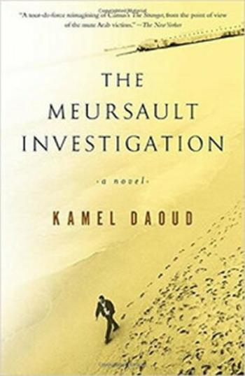 The Meursault Investigation - Kamel Daoud