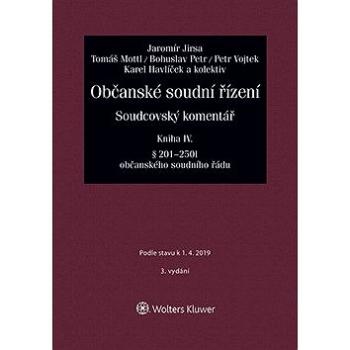 Občanské soudní řízení. Soudcovský komentář. Kniha IV (§ 201 až 250t o. s. ř.) - 3. vydání (978-80-759-8375-6)