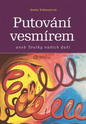 Putování vesmírem - Aneta Schauerová