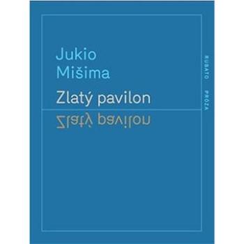 Zlatý pavilon (978-80-87705-91-9)