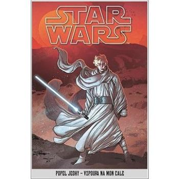 STAR WARS Popel Jedhy - Vzpoura na Mon Cale (978-80-252-4377-0)