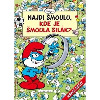 Najdi Šmoulu, Kde je Šmoula silák? (978-80-00-03040-1)