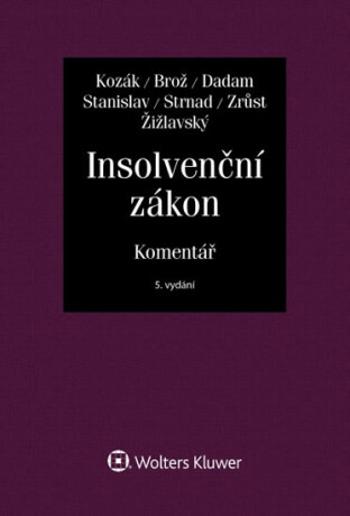 Insolvenční zákon - Jan Kozák