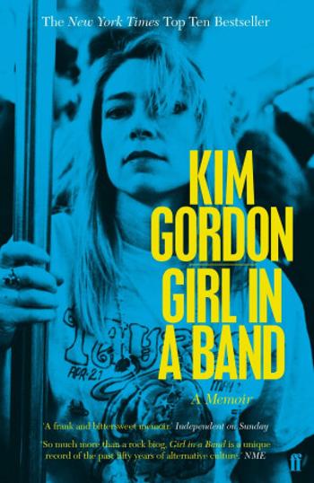 Girl in a Band - Kim Gordon