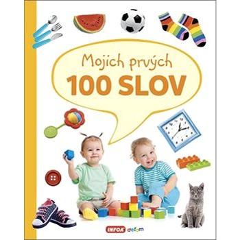 Mojich prvých 100 slov (978-80-7547-433-9)