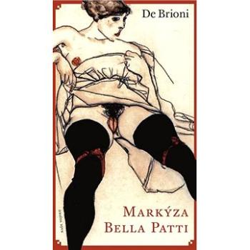 Markýza Bella Patti (978-80-206-1862-7)