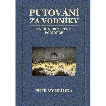 Putování za vodníky (978-13-116-1736-1)