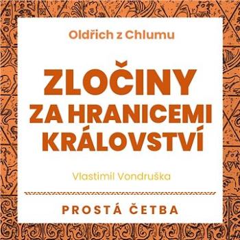 Zločiny za hranicemi království ()