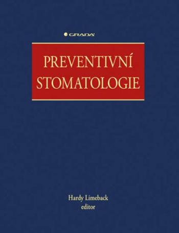 Preventivní stomatologie - Hardy Limeback