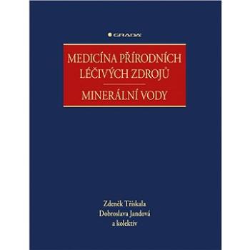 Medicína přírodních léčivých zdrojů (978-80-271-2297-4)