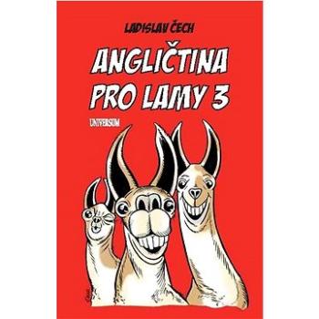 Angličtina pro lamy 3 (978-80-242-7546-8)