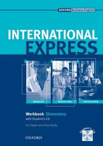 INTERNATIONAL EXPRESS ELEMENTARY WORKBOOK+CD - Liz Taylor