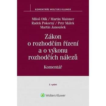 Zákon o rozhodčím řízení a o výkonu rozhodčích nálezů Komentář: Komentář (978-80-7552-736-3)