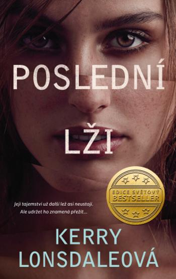 Poslední slova 2: Poslední lži - Kerry Lonsdaleová - e-kniha