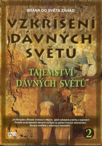 Vzkříšení dávných světů  - Tajemství dávných světů - 2. díl (DVD) (papírový obal)